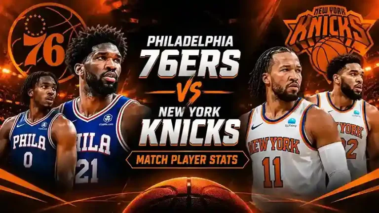 Philadelphia 76ers vs New York Knicks Match Player Stats: 2026 Sweep, Star Breakdown and 2026-27 Preview