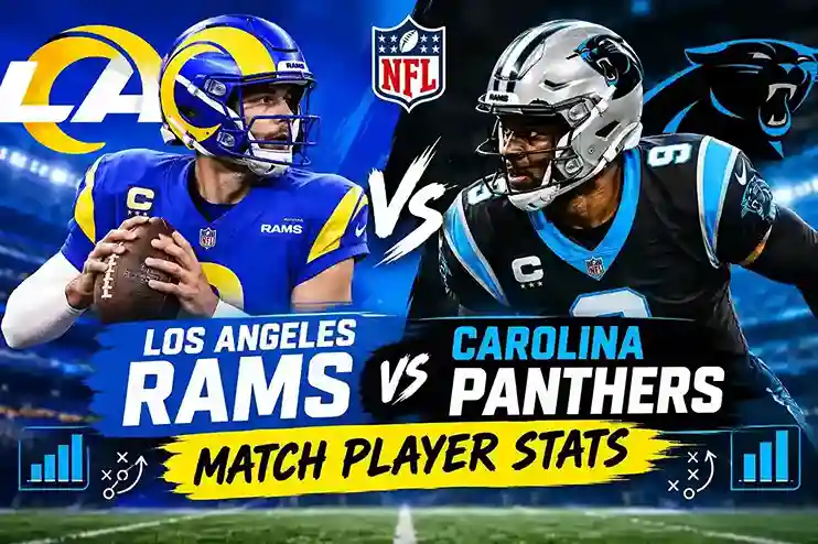 Los Angeles Rams vs Carolina Panthers match player stats featuring NFL players and team matchup graphics.